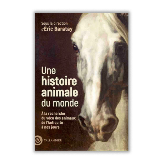 Une histoire animale du monde