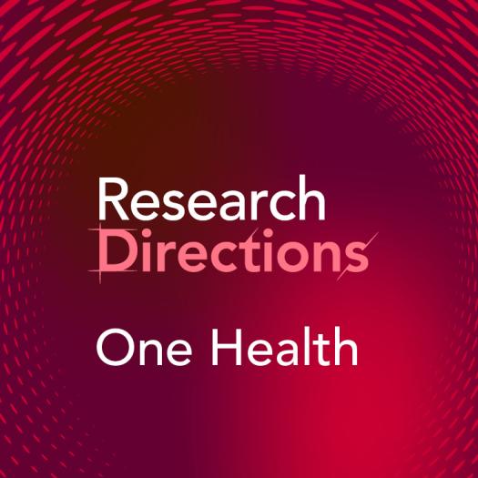 research_directions_ one health