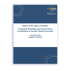 Report of the expert workshop - Community Knowledge and Social Sciences Contributions to Zoonotic Disease Prevention